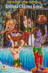 KRISHNA CHARMS GOKUL (Stories from Indian Mythology)